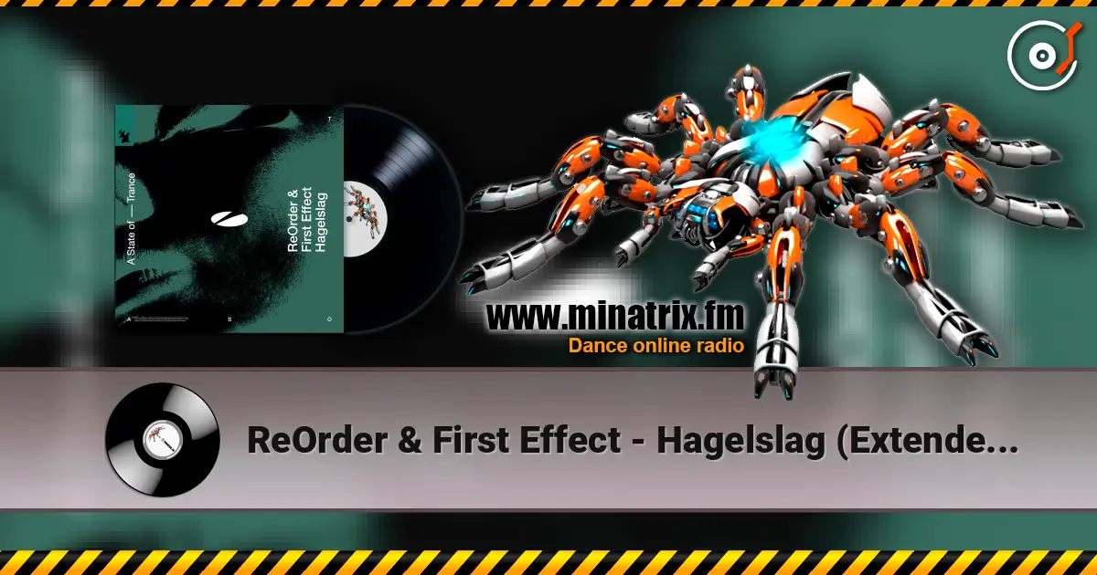 ReOrder & First Effect - Hagelslag (Extended Mix) online in hoher Qualität hören | Minatrix.FM
