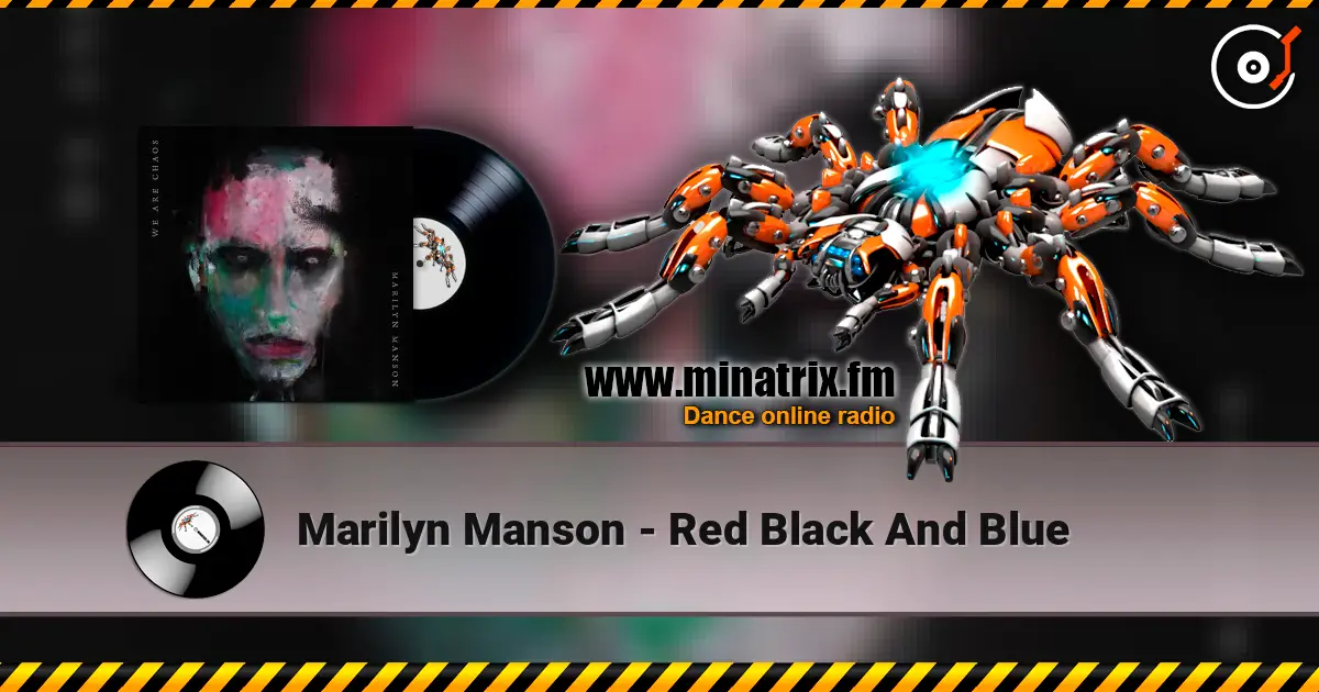 Marilyn Manson - Red Black And Blue online in hoher Qualität hören | Minatrix.FM