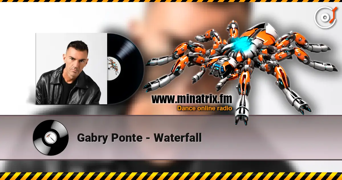 Gabry Ponte - Waterfall online in hoher Qualität hören | Minatrix.FM