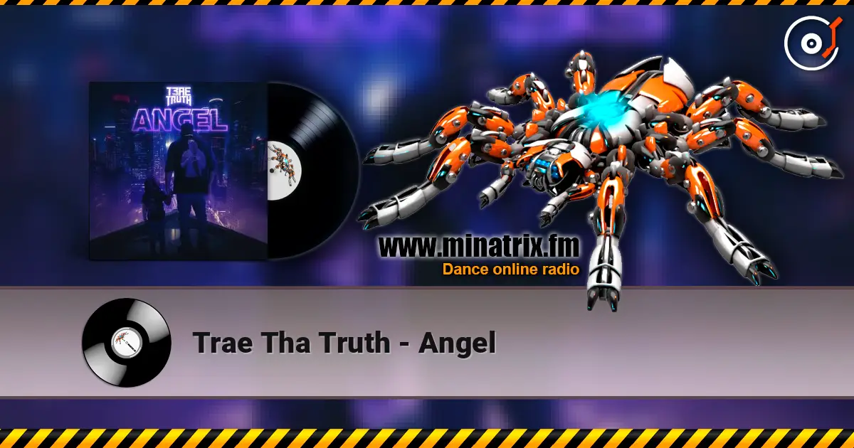 Trae Tha Truth - Angel online in hoher Qualität hören | Minatrix.FM