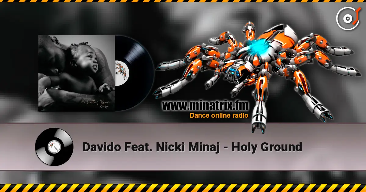 Davido Feat. Nicki Minaj - Holy Ground online in hoher Qualität hören | Minatrix.FM