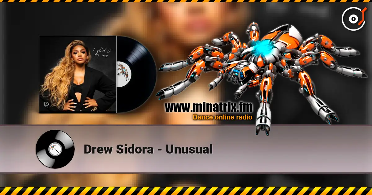 Drew Sidora - Unusual online in hoher Qualität hören | Minatrix.FM