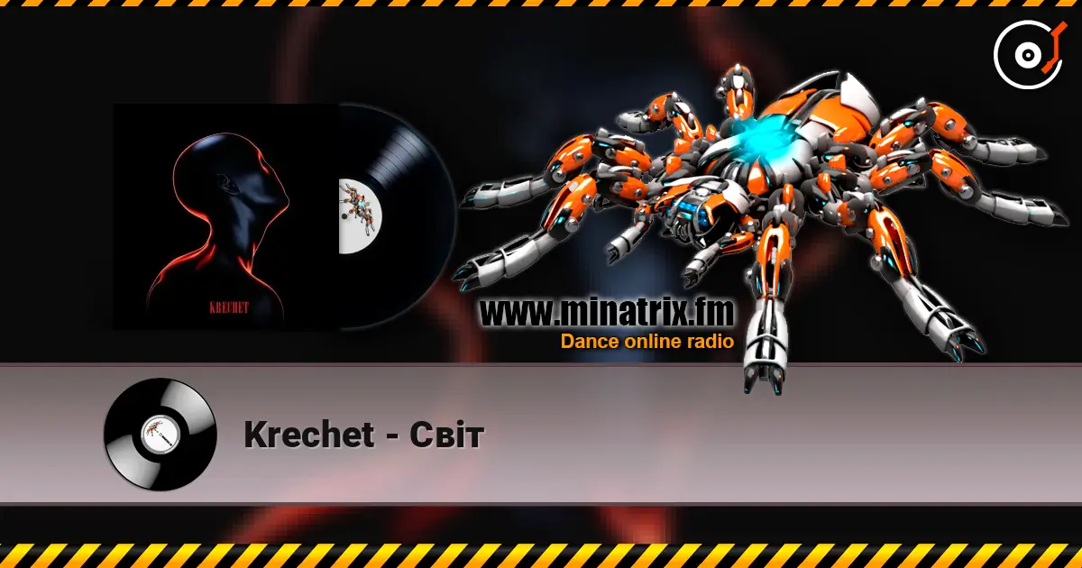 Krechet - Світ online in hoher Qualität hören | Minatrix.FM