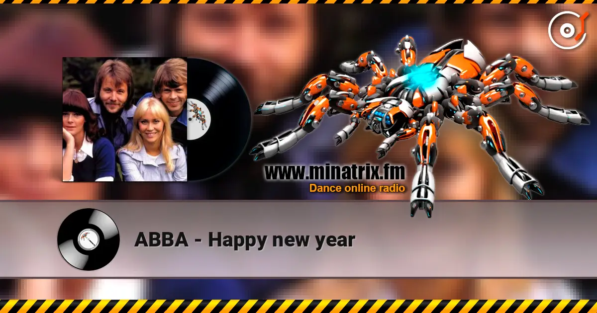 ABBA - Happy new year online in hoher Qualität hören | Minatrix.FM