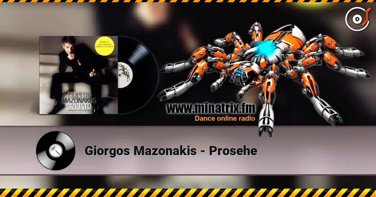 Giorgos Mazonakis - Prosehe online in hoher Qualität hören | Minatrix.FM