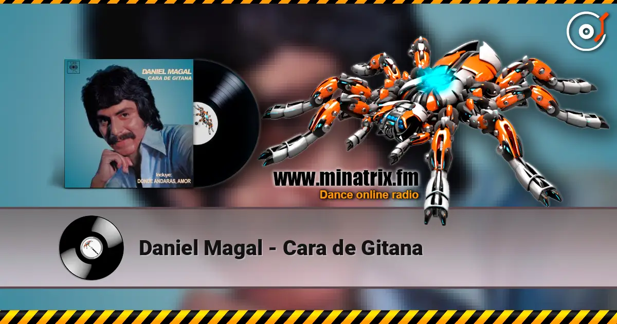 Daniel Magal - Cara de Gitana online in hoher Qualität hören | Minatrix.FM