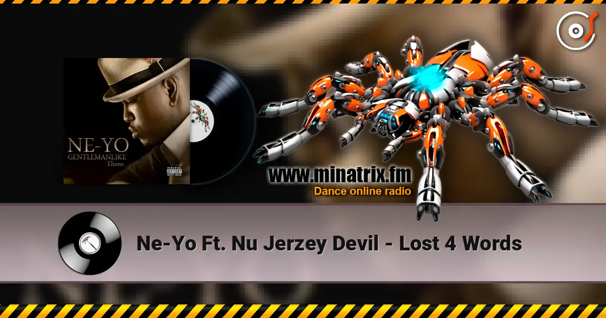 Ne-Yo Ft. Nu Jerzey Devil - Lost 4 Words online in hoher Qualität hören | Minatrix.FM