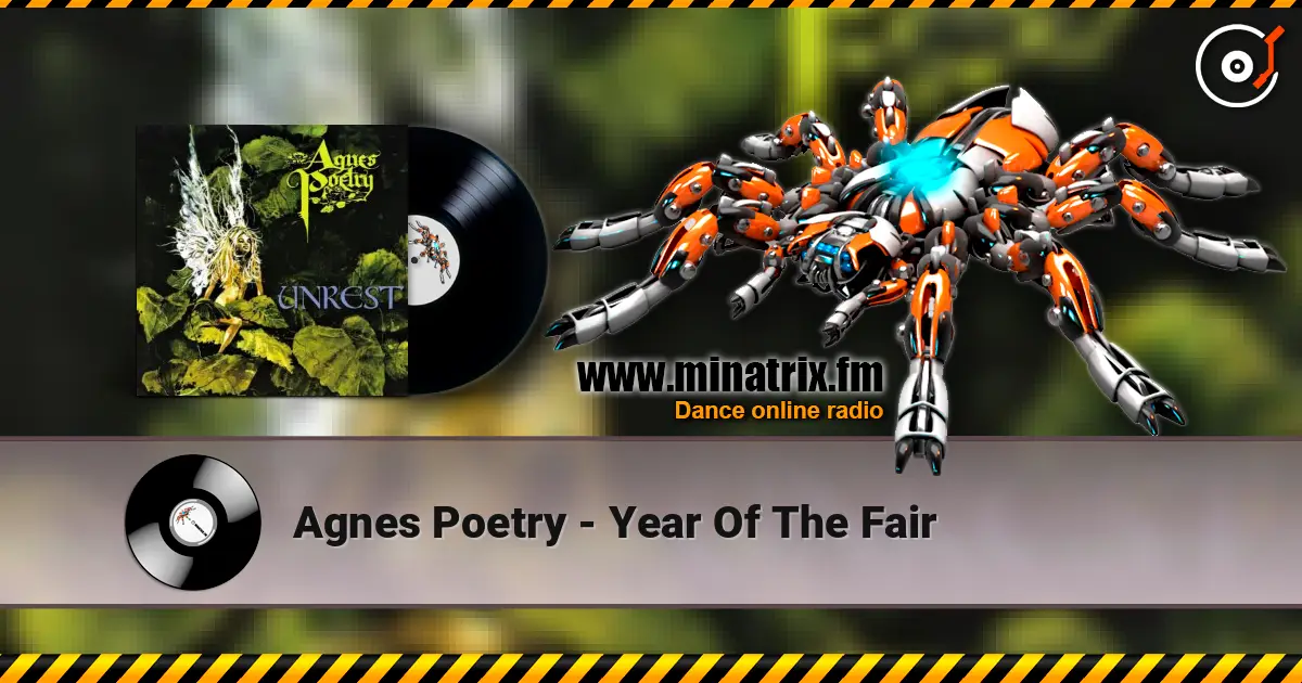Agnes Poetry - Year Of The Fair online in hoher Qualität hören | Minatrix.FM