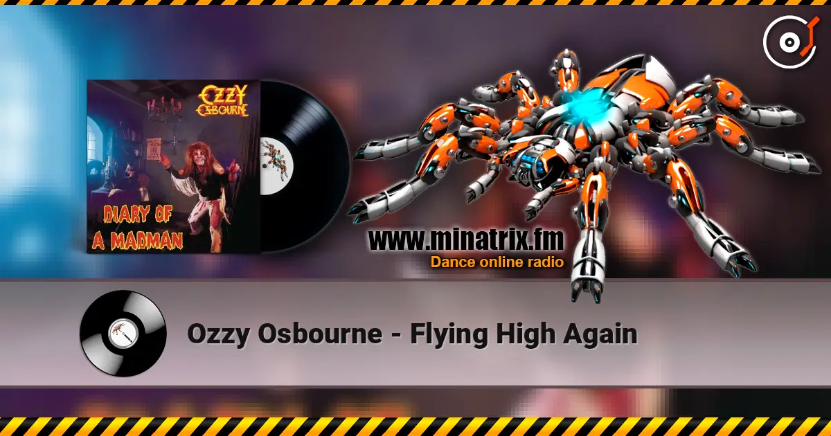 Ozzy Osbourne - Flying High Again online in hoher Qualität hören | Minatrix.FM