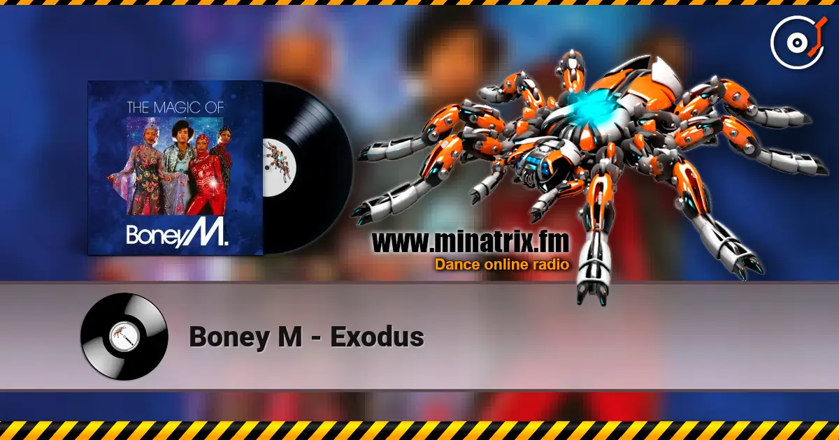 Boney M - Exodus online in hoher Qualität hören | Minatrix.FM