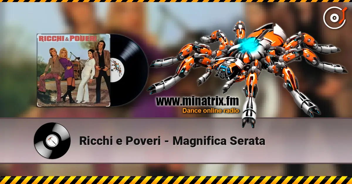 Ricchi e Poveri - Magnifica Serata online in hoher Qualität hören | Minatrix.FM