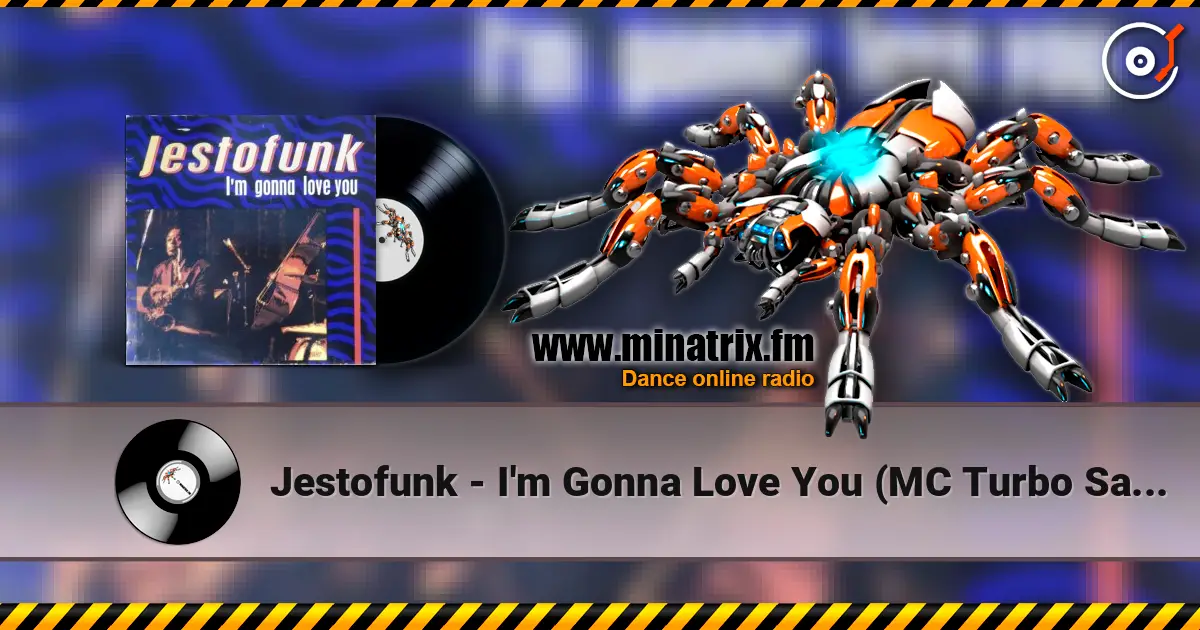 Jestofunk - I'm Gonna Love You (MC Turbo Sax Mix) online in hoher Qualität hören | Minatrix.FM