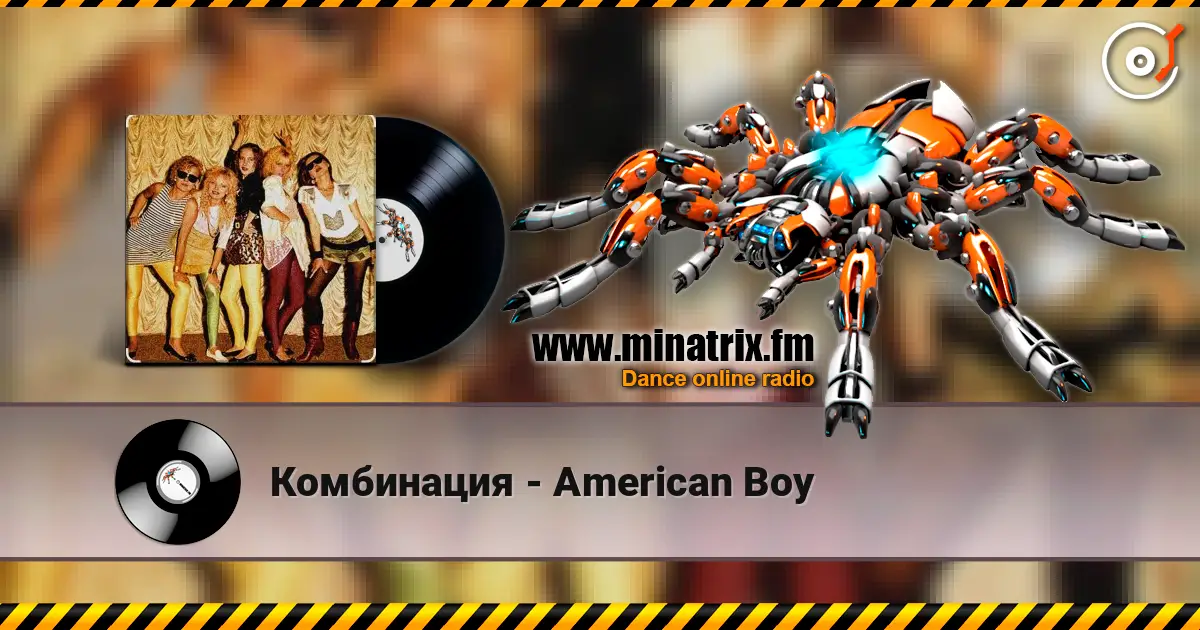 Комбинация - American Boy online in hoher Qualität hören | Minatrix.FM