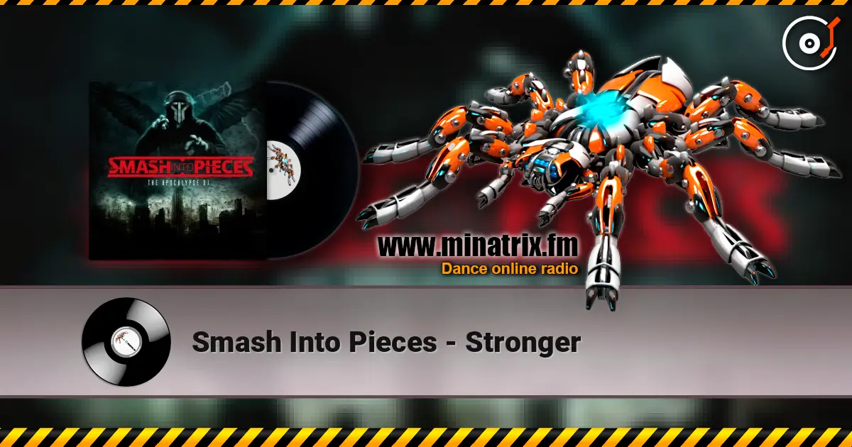 Smash Into Pieces - Stronger online in hoher Qualität hören | Minatrix.FM