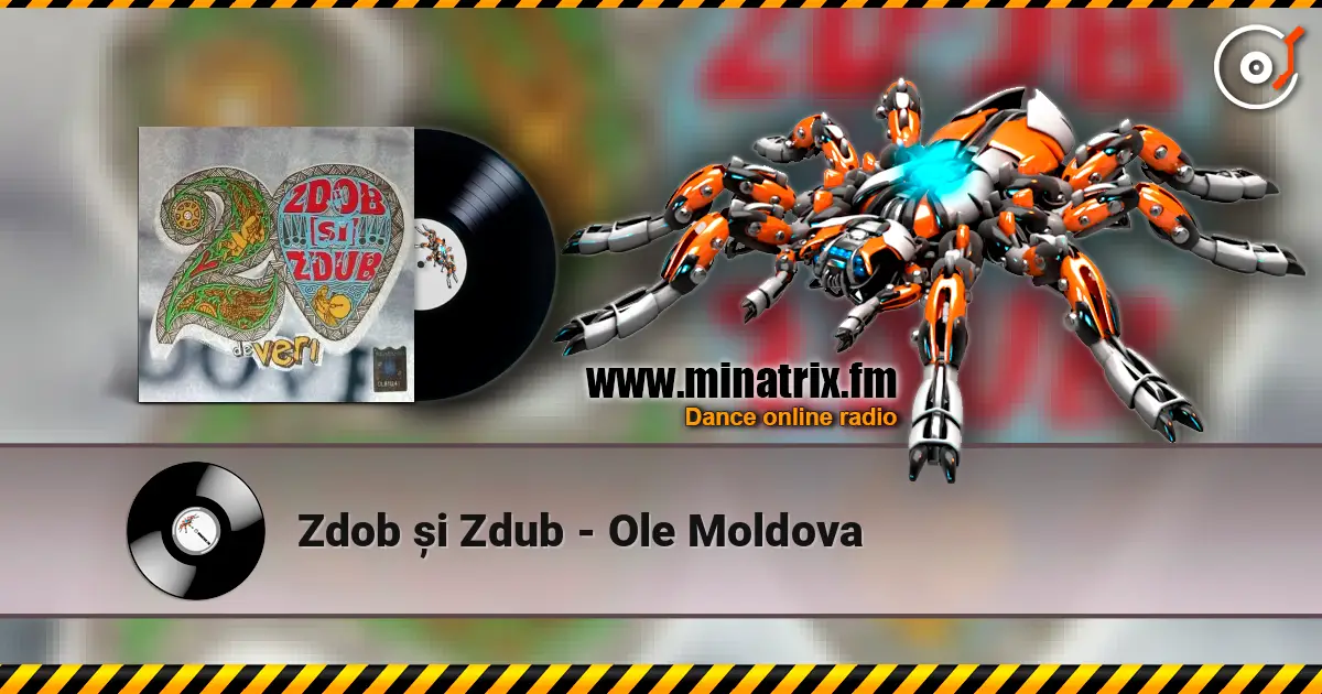 Zdob și Zdub - Ole Moldova online in hoher Qualität hören | Minatrix.FM