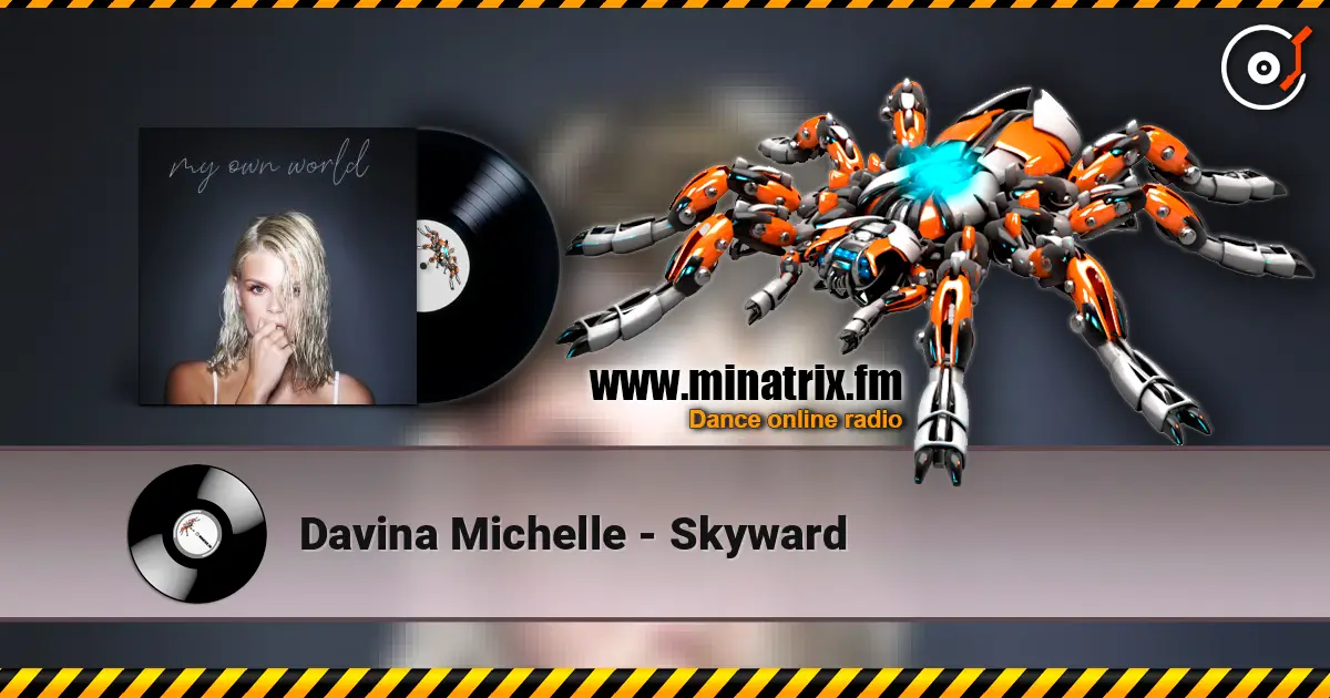 Davina Michelle - Skyward online in hoher Qualität hören | Minatrix.FM