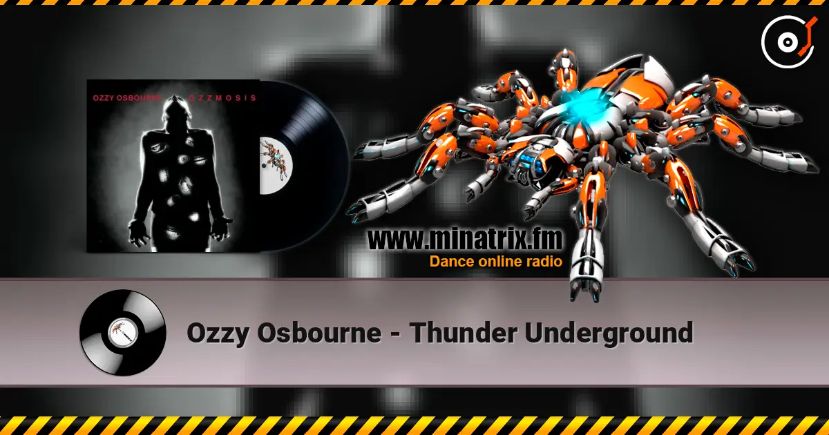 Ozzy Osbourne - Thunder Underground online in hoher Qualität hören | Minatrix.FM