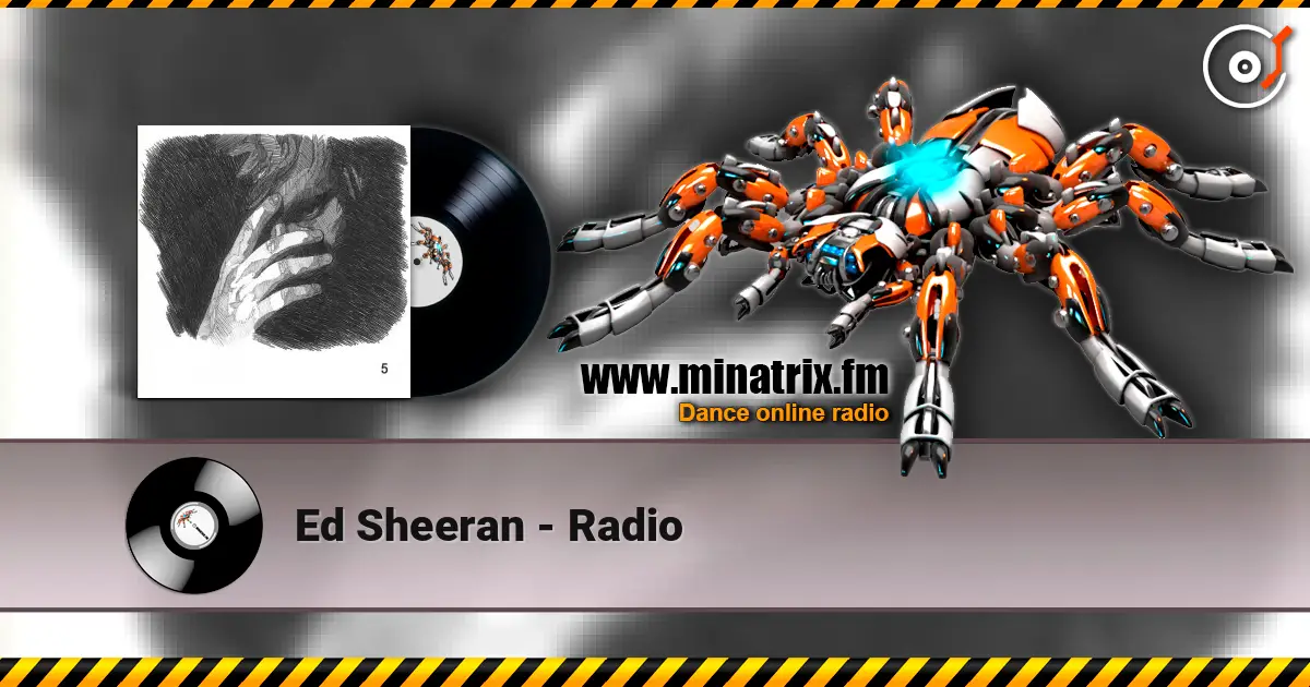 Ed Sheeran - Radio online in hoher Qualität hören | Minatrix.FM