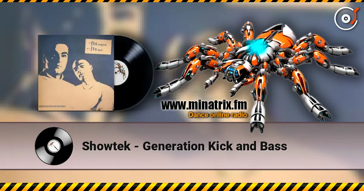 Showtek - Generation Kick and Bass online in hoher Qualität hören | Minatrix.FM