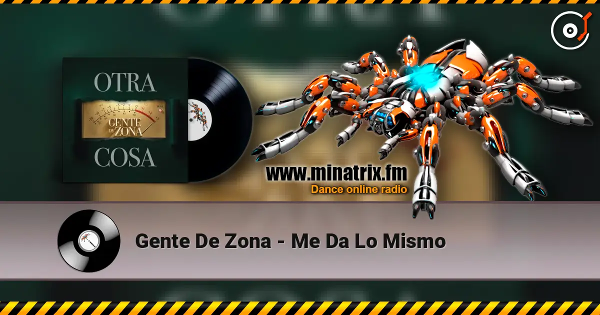 Gente De Zona - Me Da Lo Mismo online in hoher Qualität hören | Minatrix.FM