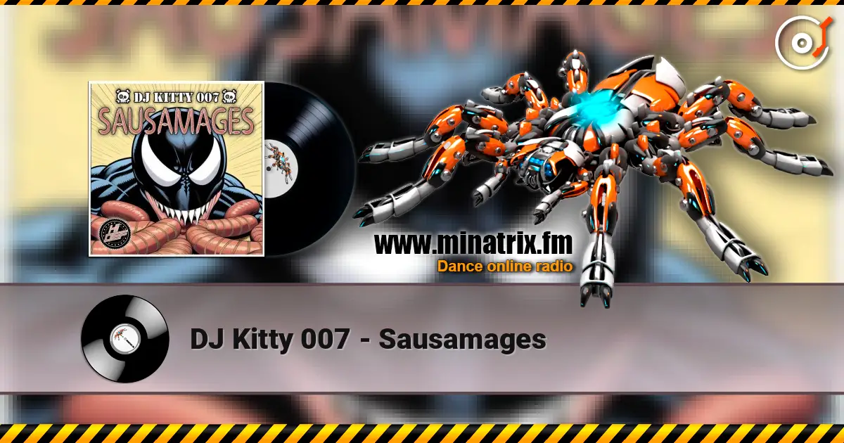DJ Kitty 007 - Sausamages online in hoher Qualität hören | Minatrix.FM