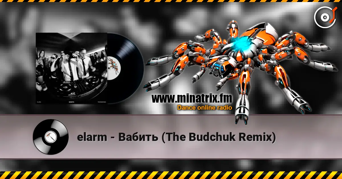 elarm - Вабить (The Budchuk Remix) online in hoher Qualität hören | Minatrix.FM