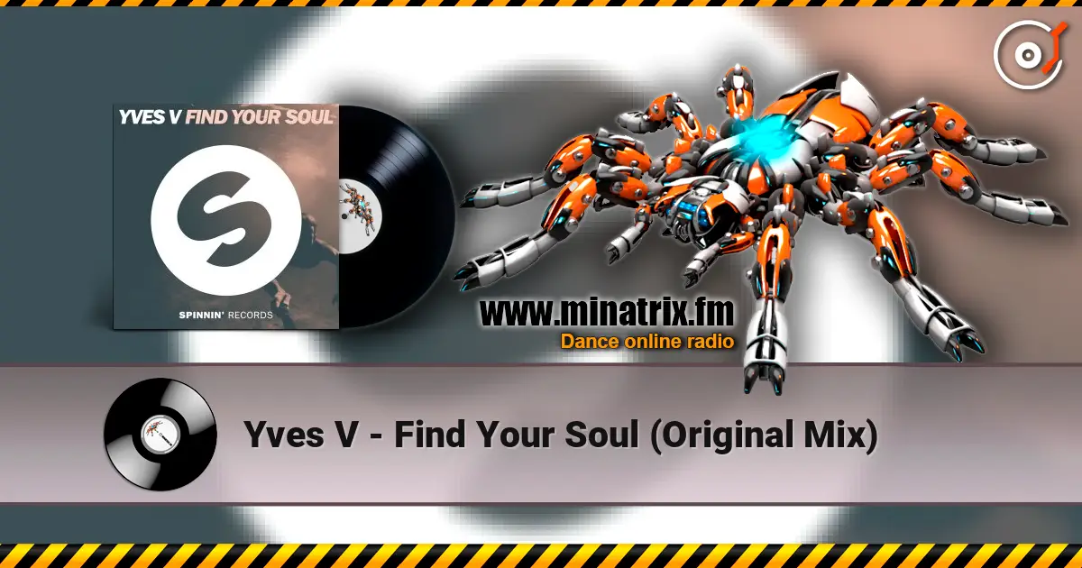 Yves V - Find Your Soul (Original Mix) online in hoher Qualität hören | Minatrix.FM