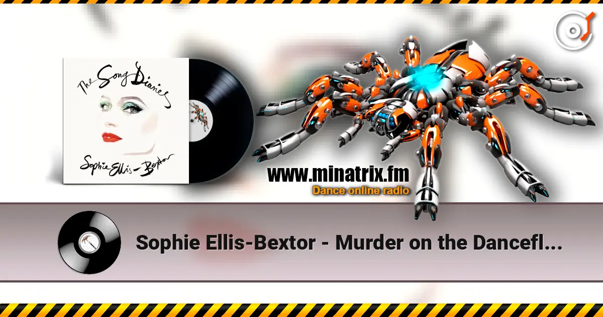 Sophie Ellis-Bextor - Murder on the Dancefloor (Orchestral Version) online in hoher Qualität hören | Minatrix.FM