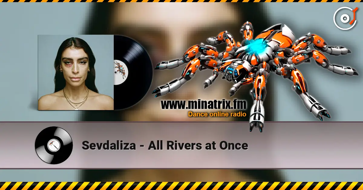 Sevdaliza - All Rivers at Once online in hoher Qualität hören | Minatrix.FM