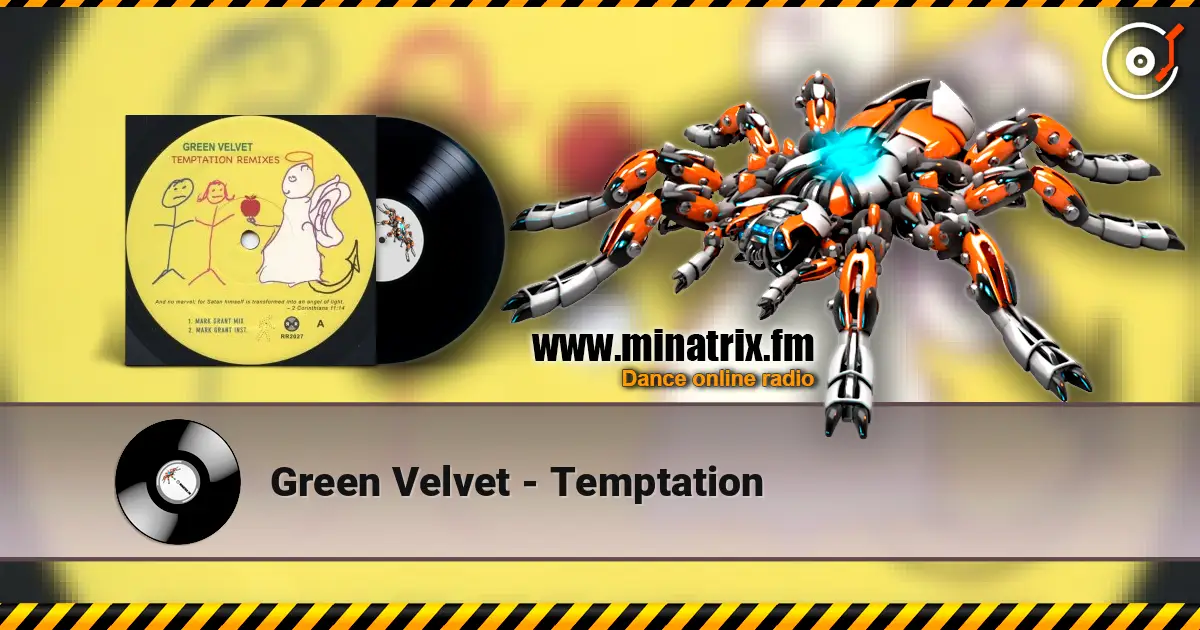 Green Velvet - Temptation online in hoher Qualität hören | Minatrix.FM