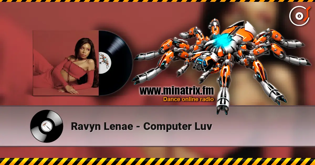 Ravyn Lenae - Computer Luv online in hoher Qualität hören | Minatrix.FM