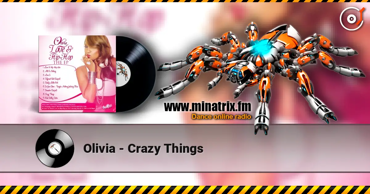Olivia - Crazy Things online in hoher Qualität hören | Minatrix.FM