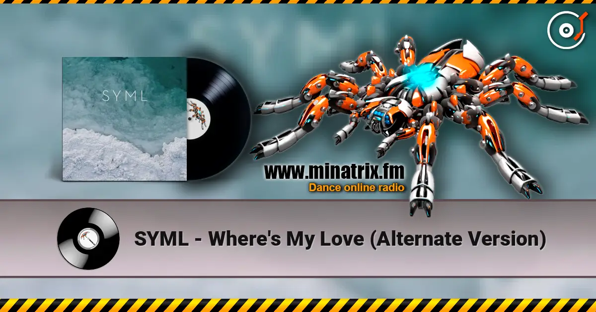 SYML - Where's My Love (Alternate Version) online in hoher Qualität hören | Minatrix.FM