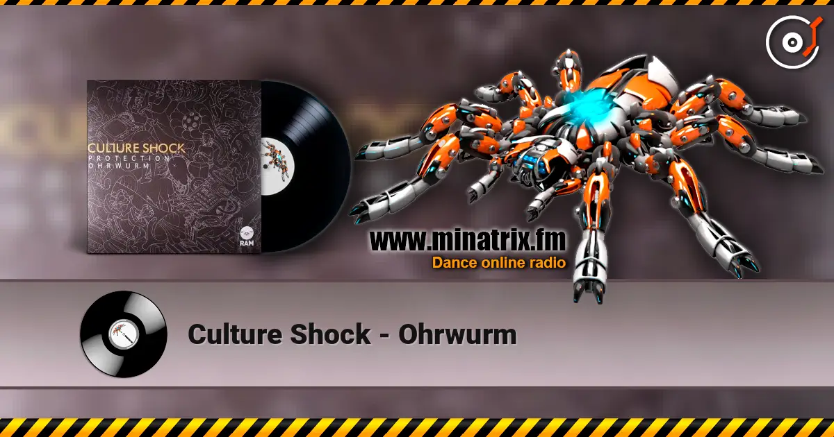 Culture Shock - Ohrwurm online in hoher Qualität hören | Minatrix.FM