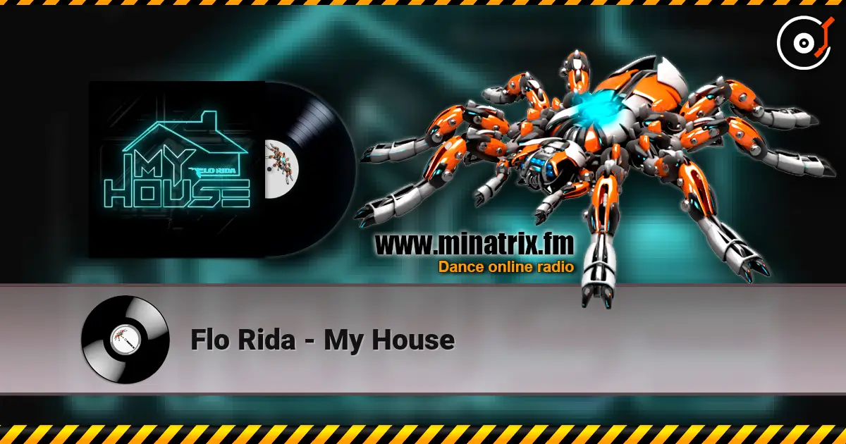 Flo Rida - My House online in hoher Qualität hören | Minatrix.FM