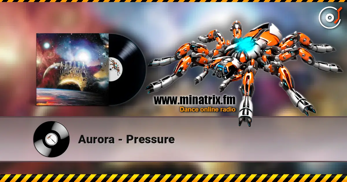Aurora - Pressure online in hoher Qualität hören | Minatrix.FM