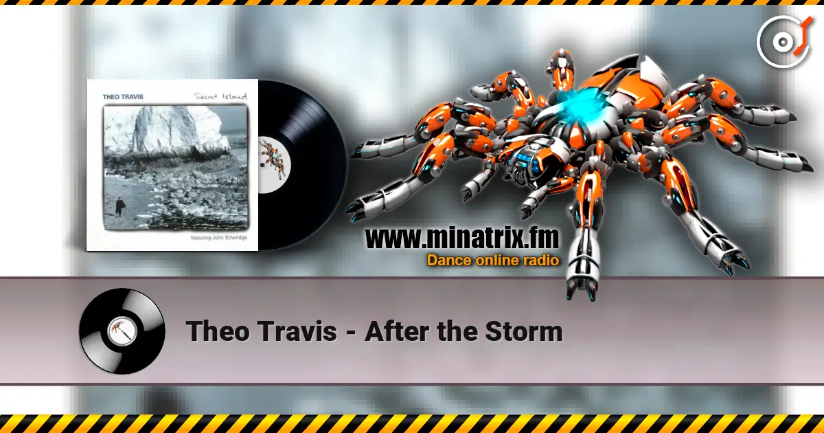 Theo Travis - After the Storm online in hoher Qualität hören | Minatrix.FM