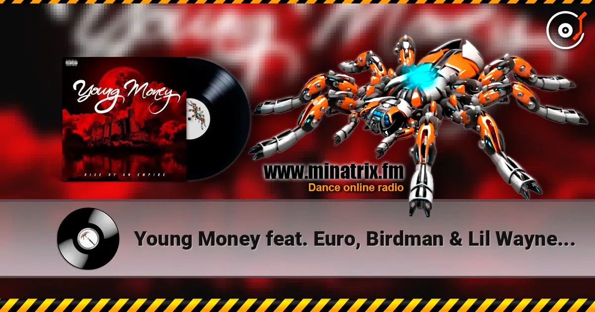 Young Money feat. Euro, Birdman & Lil Wayne - We Alright online in hoher Qualität hören | Minatrix.FM