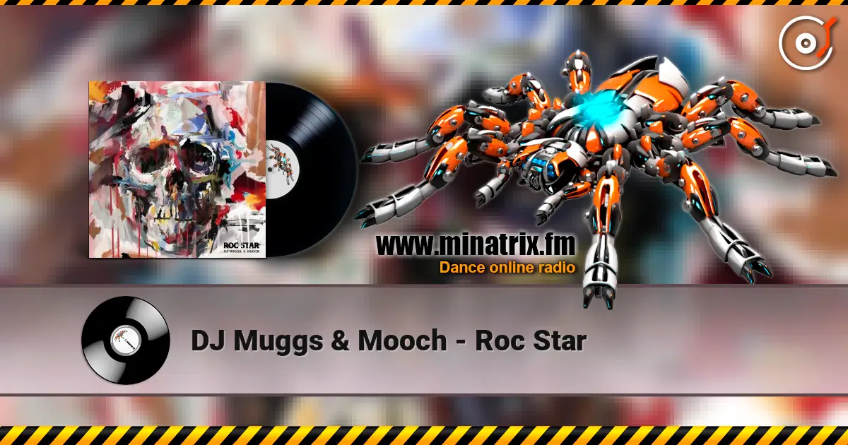 DJ Muggs & Mooch - Roc Star online in hoher Qualität hören | Minatrix.FM