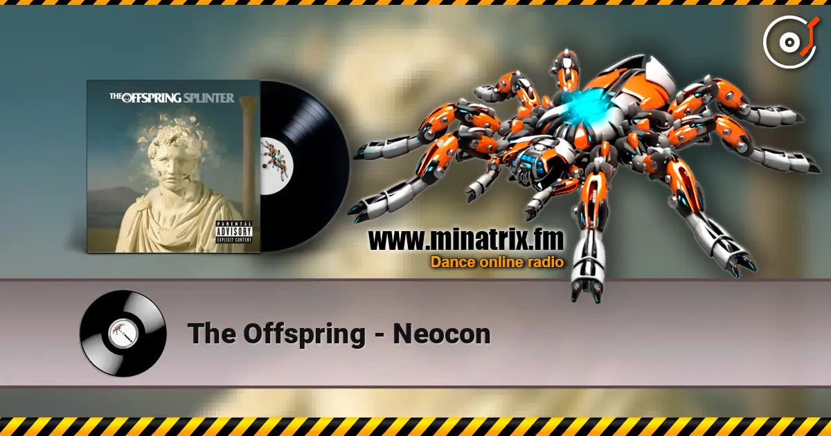 The Offspring - Neocon online in hoher Qualität hören | Minatrix.FM