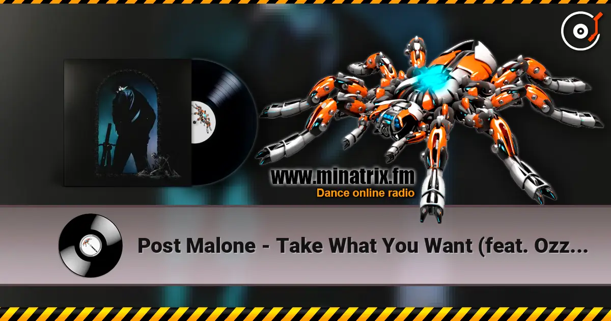 Post Malone - Take What You Want (feat. Ozzy Osbourne & Travis Scott) online in hoher Qualität hören | Minatrix.FM