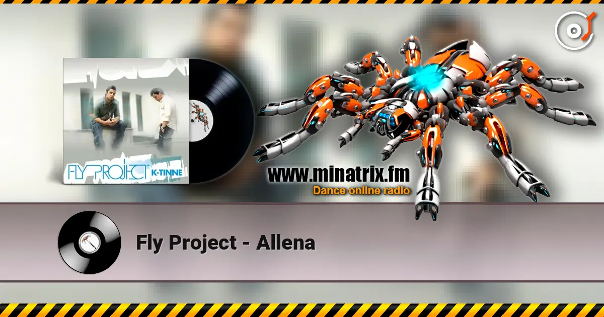 Fly Project - Allena online in hoher Qualität hören | Minatrix.FM
