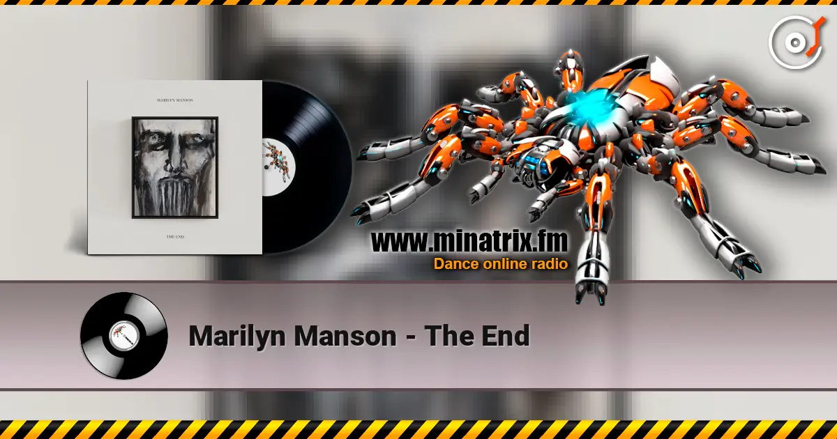 Marilyn Manson - The End online in hoher Qualität hören | Minatrix.FM