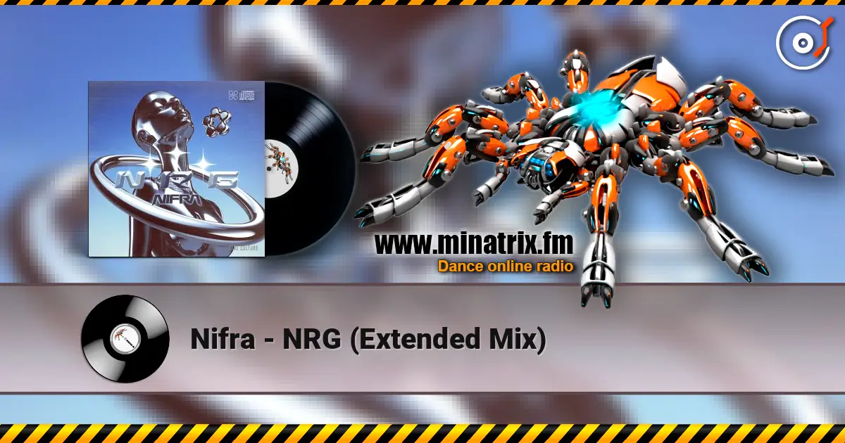 Nifra - NRG (Extended Mix) online in hoher Qualität hören | Minatrix.FM