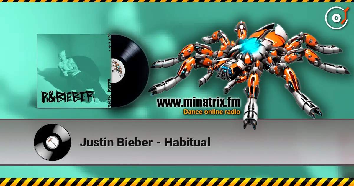 Justin Bieber - Habitual online in hoher Qualität hören | Minatrix.FM