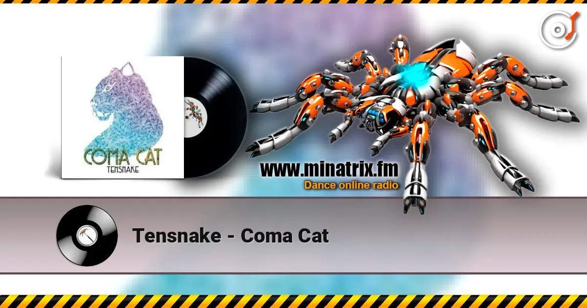 Tensnake - Coma Cat online in hoher Qualität hören | Minatrix.FM
