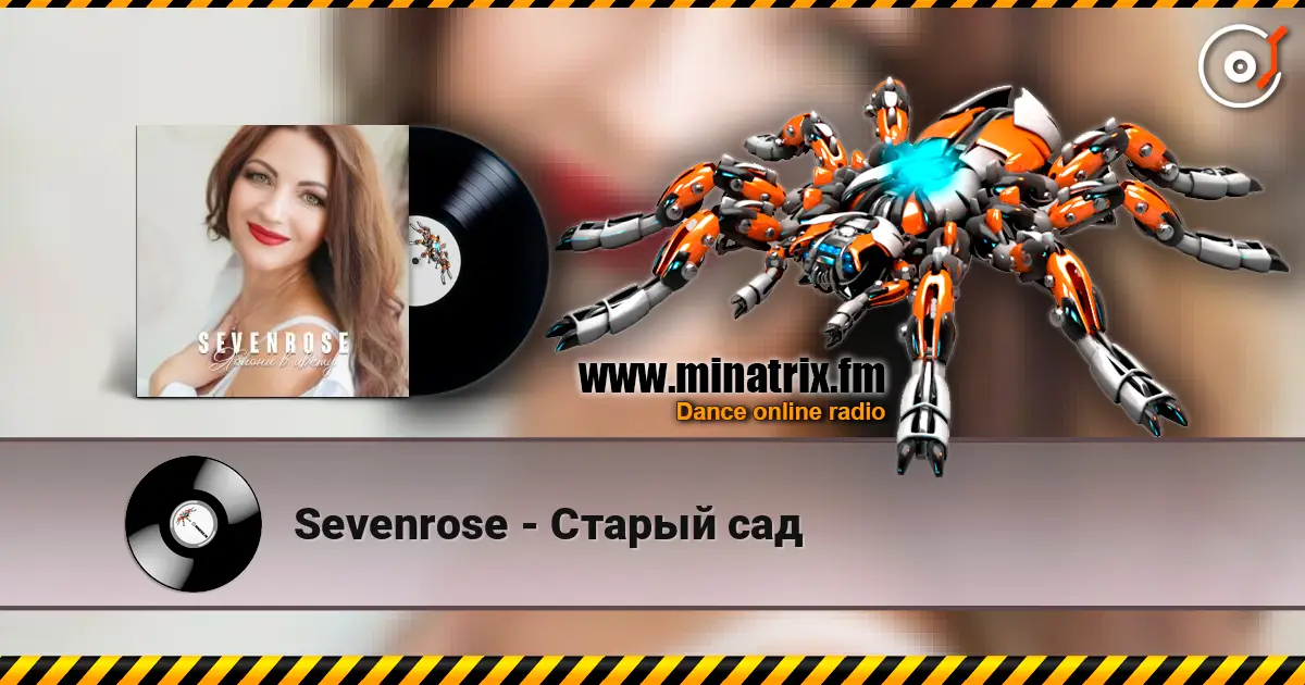 Sevenrose - Старый сад online in hoher Qualität hören | Minatrix.FM