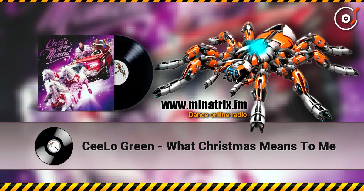 CeeLo Green - What Christmas Means To Me online in hoher Qualität hören | Minatrix.FM