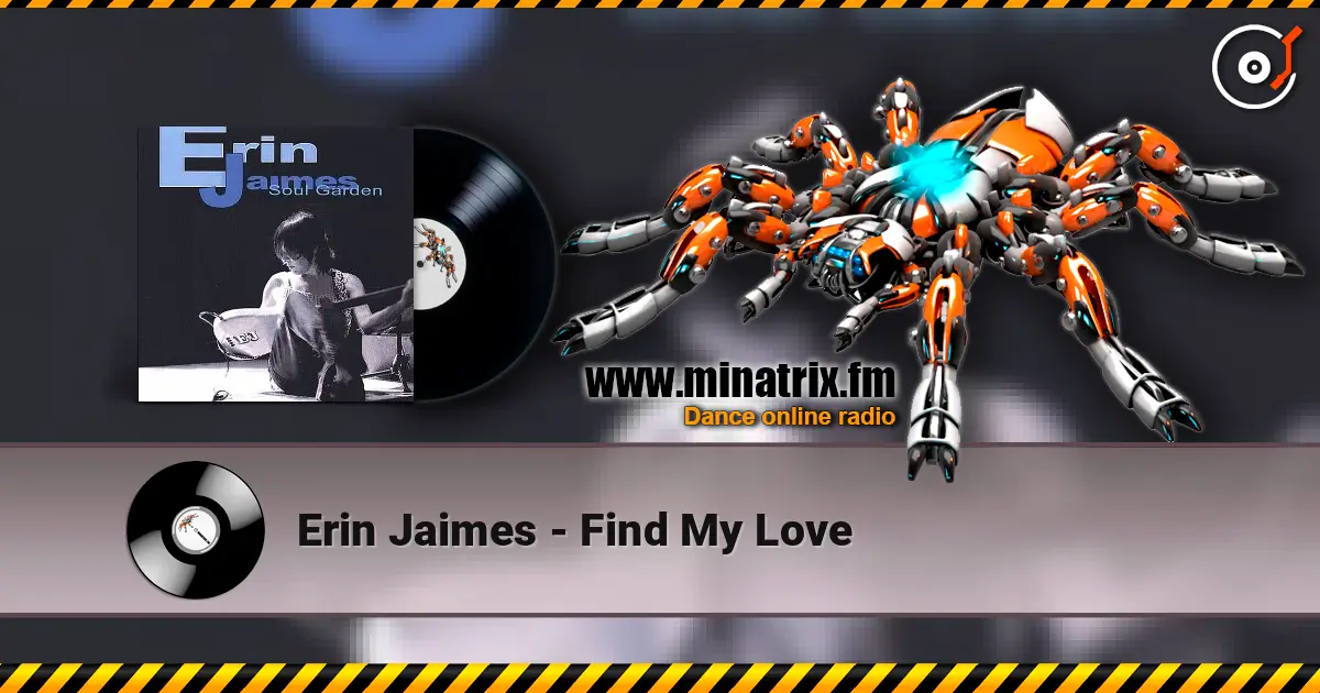 Erin Jaimes - Find My Love online in hoher Qualität hören | Minatrix.FM