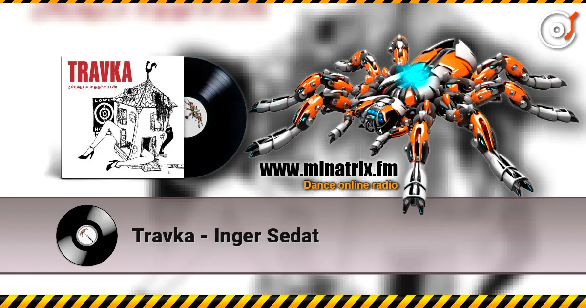 Travka - Inger Sedat online in hoher Qualität hören | Minatrix.FM